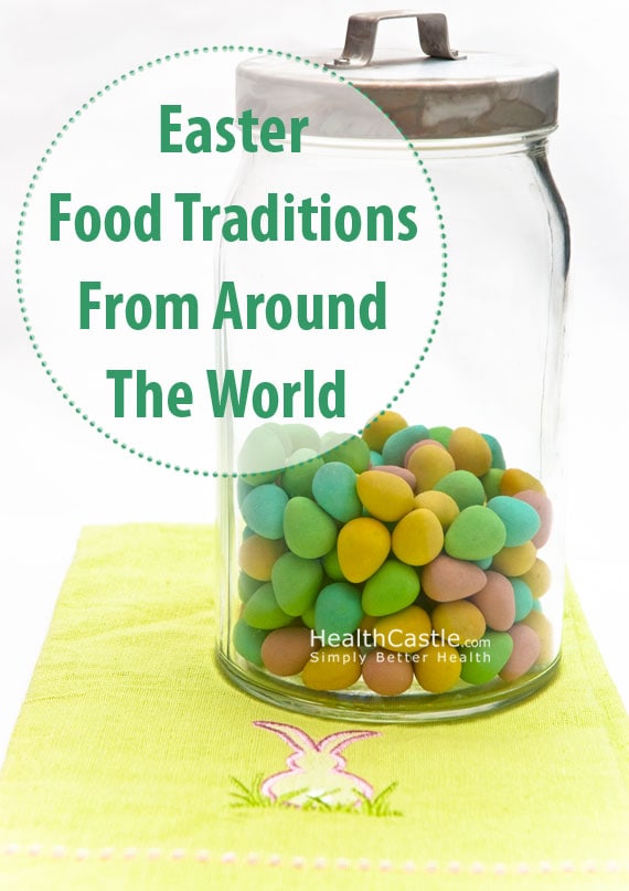 Easter Food Traditions From Around the World